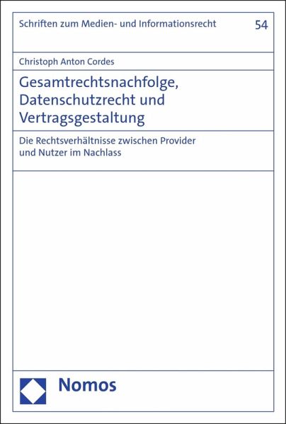Gesamtrechtsnachfolge, Datenschutzrecht und Vertragsgestaltung (eBook, PDF)