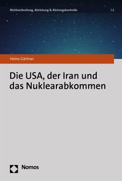 Die USA, der Iran und das Nuklearabkommen (eBook, PDF) - Gärtner, Heinz