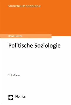 Politische Soziologie (eBook, PDF) - Holzer, Boris