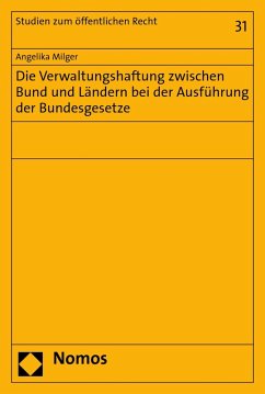 Cover Die Verwaltungshaftung zwischen Bund und Ländern bei der Ausführung der Bundesgesetze (eBook, PDF)