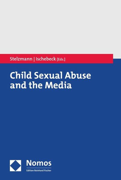 Child Sexual Abuse and the Media (eBook, PDF)