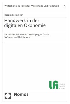 Handwerk in der digitalen Ökonomie (eBook, PDF) - Podszun, Rupprecht