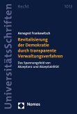 Revitalisierung der Demokratie durch transparente Verwaltungsverfahren (eBook, PDF)