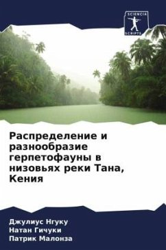 Raspredelenie i raznoobrazie gerpetofauny w nizow'qh reki Tana, Keniq - Nguku, Dzhulius;Gichuki, Natan;Malonza, Patrik