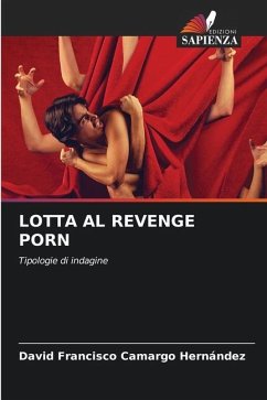 LOTTA AL REVENGE PORN - Camargo Hernández, David Francisco