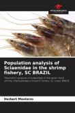 Population analysis of Sciaenidae in the shrimp fishery, SC BRAZIL