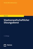 Staatsanwaltschaftlicher Sitzungsdienst (eBook, PDF)