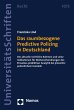Das raumbezogene Predictive Policing in... - Bild 1