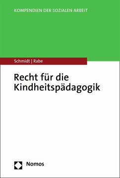 Recht für die Kindheitspädagogik (eBook, PDF) - Schmidt, Christopher A.; Rabe, Annette