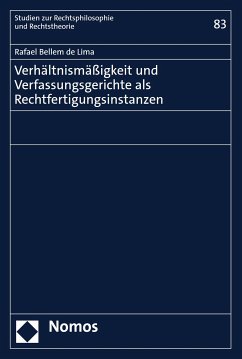 Verhältnismäßigkeit und Verfassungsgerichte als Rechtfertigungsinstanzen (eBook, PDF) - Bellem de Lima, Rafael