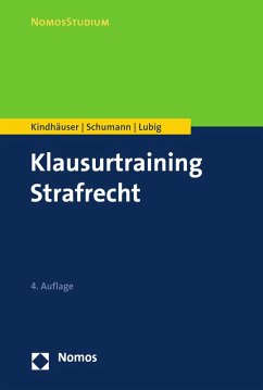 Klausurtraining Strafrecht (eBook, PDF) - Kindhäuser, Urs; Schumann, Kay H.; Lubig, Sebastian