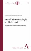 Neue Phänomenologie im Widerstreit (eBook, PDF)