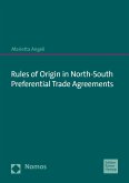 Rules of Origin in North-South Preferential Trade Agreements (eBook, PDF)