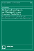 Die Kontrolle des Exports von Plastikabfällen aus Japan und Deutschland (eBook, PDF)