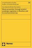 Waste prevention through product ecodesign regulation in Brazilian and EU environmental law (eBook, PDF)