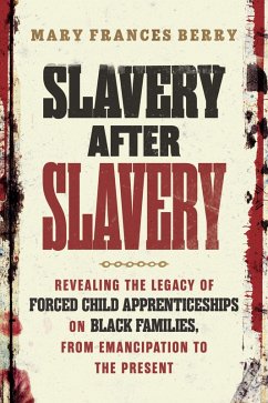 Cover Slavery After Slavery (eBook, ePUB)