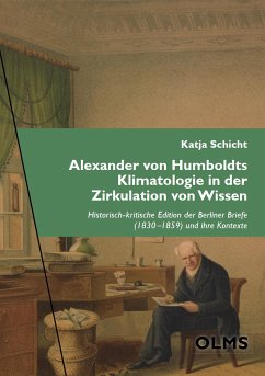 Alexander von Humboldts Klimatologie in der Zirkulation von Wissen (eBook, PDF) - Schicht, Katja