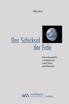 Das Schicksal der Erde (eBook, PDF) - Martin, Philipp