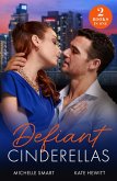 Defiant Cinderellas (eBook, ePUB)