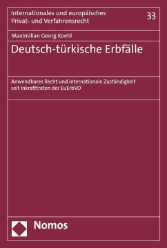 Deutsch-türkische Erbfälle (eBook, PDF) - Koehl, Maximilian Georg