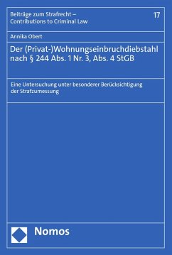 Cover Der (Privat-)Wohnungseinbruchdiebstahl nach § 244 Abs. 1 Nr. 3, Abs. 4 StGB (eBook, PDF)
