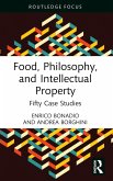 Food, Philosophy, and Intellectual Property (eBook, ePUB)