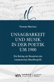 Unsagbarkeit und Musik in der Poetik um 1900 (eBook, PDF)
