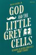 God and the Little Grey Cells (eBook,... - Bild 1