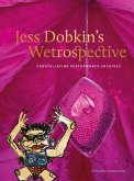 Jess Dobkin's Wetrospective (eBook, ePUB)