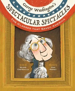 George Washington's Spectacular Spectacles (eBook, ePUB) Cover George Washington's Spectacular Spectacles (eBook, ePUB)