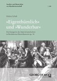 »Eigenthümlich« und »Wunderbar« (eBook, PDF)