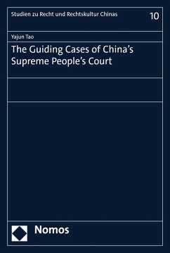 The Guiding Cases of China's Supreme People's Court (eBook, PDF) - Tao, Yajun