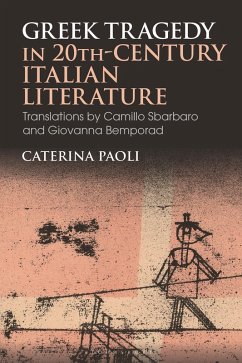 Cover Greek Tragedy in 20th-Century Italian Literature (eBook, PDF)