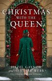 Christmas with the Queen (eBook, ePUB)