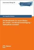 Die Bundeswehr im neuen Modus der Landes- und Bündnisverteidigung - Wehrpflicht revisited? (eBook, PDF)