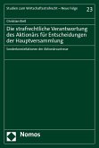 Die strafrechtliche Verantwortung des Aktionärs für Entscheidungen der Hauptversammlung (eBook, PDF)