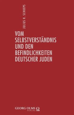 Deutsch-Jüdische Geschichte durch drei Jahrhunderte. Ausgewählte Schriften in zehn Bänden (eBook, PDF) - Schoeps, Julius H.