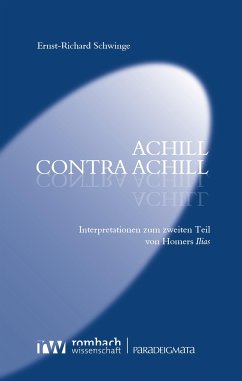 Achill contra Achill (eBook, PDF) - Schwinge, Ernst-Richard