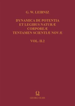 Gottfried Wilhelm Leibniz: Dynamica de Potentia et Legibus Naturae Corporeae Tentamen Scientiae Novae (eBook, PDF)