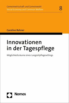 Innovationen in der Tagespflege (eBook, PDF) - Rehner, Caroline