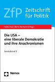 Die USA - eine liberale Demokratie und ihre Anachronismen (eBook, PDF)