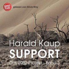 Support (Das 2082-Projekt, Band 3) (MP3-Download) - Kaup, Harald