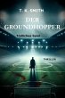 Der Groundhopper (eBook, ePUB) - Bild 1