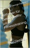 Leitfaden für Gesundheits- und Fitnesstraining (eBook, ePUB)