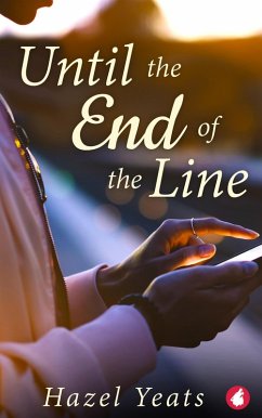 Until the End of the Line (eBook, ePUB) - Yeats, Hazel