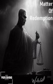 Matter Of Redemption (eBook, ePUB)