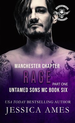 Rage (Untamed Sons MC Manchester Chapter, #6) (eBook, ePUB) - Ames, Jessica