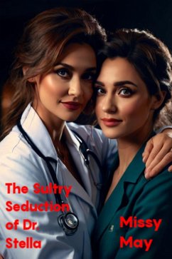 Cover The Sultry Seduction of Dr. Stella (eBook, ePUB)