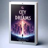 City of Dreams: The Quest for Lost Souls (eBook, ePUB)