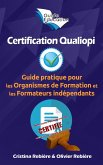 Certification Qualiopi (Guide Education) (eBook, ePUB)